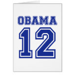 Barack Obama 2012 Greeting Card