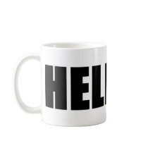 Barack Obama 2012? Hell No! Coffee Mugs