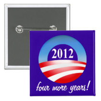 Barack Obama 2012 Victory four more years buttons