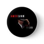 BARACK OBAMA AMERICAN ROUND BUTTON