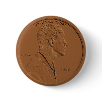 Barack Obama Bronze Penny Circular Button by Sonny399 Barack Obama Bronze Penny Circular Button