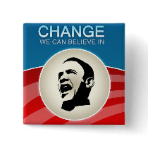 Barack Obama Change We Can Believe in buttons