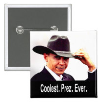 Barack Obama - Coolest. President. Ever. buttons