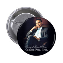 Barack Obama - Coolest. President. Ever. Pin