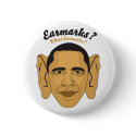 Barack Obama Earmarks: "What Earmarks?" Stimulus buttons