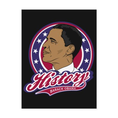 Barack Obama History Postcard by BarackObamaGifts