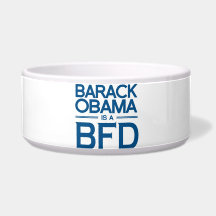 BARACK OBAMA IS A BFD -.png Pet Water Bowls