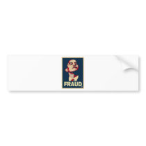 Barack Obama is a Fraud Bumper Sticker