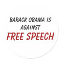 Barack Obama is against, Free Speech stickers by jenniekurono Barack Obama is against, Free Speech stickers