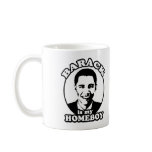 Barack Obama is my homeboy Mug