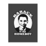 Barack Obama is my homeboy Postcards