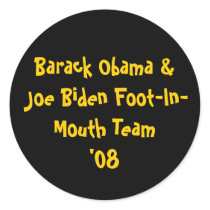 Barack Obama & Joe Biden Foot-In-Mouth Team '08 Sticker
