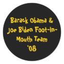 Barack Obama & Joe Biden Foot-In-Mouth Team '08 stickers