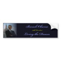 Barack Obama Living The Dream Bumper Sticker bumper stickers by MissMissyLue Barack Obama Living The Dream Bumper Sticker bumper stickers