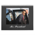 Barack Obama - Mr. President calendars by mrsjack2u Barack Obama - Mr. President calendars