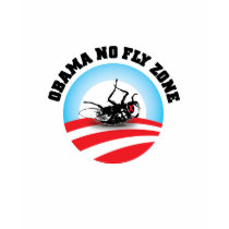 Barack Obama No Fly Zone t-shirts by apollo335 Barack Obama No Fly Zone t-shirts