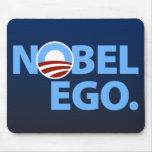Barack Obama: Nobel Ego Mouse Pads