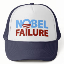 Barack Obama: Nobel Failure Trucker Hats