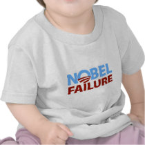 Barack Obama: Nobel Failure Tee Shirts