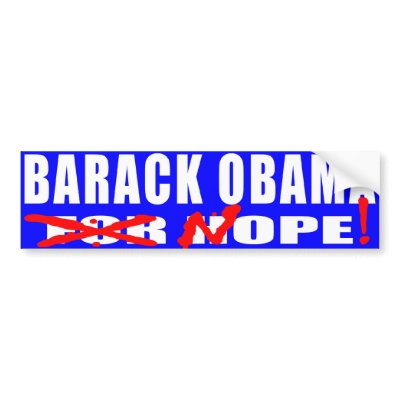 Barack Obama "NOPE" Bumper Sticker by jjackson72