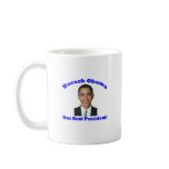 Barack Obama Our Next President Coffee Mug