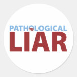 Barack Obama: Pathological Liar Round Sticker