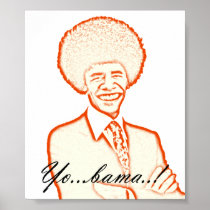 Barack Obama Poster "Yo...bama..!"