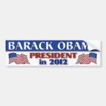 Barack Obama President  in 2012 Bumper Stickers