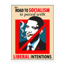Barack Obama Road To Socialism Poster posters by JustRightWing Barack Obama Road To Socialism Poster posters