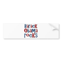 Barack Obama Rocks Tees and Gifts bumper stickers