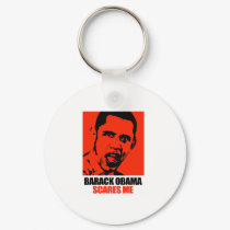 BARACK OBAMA SCARES ME keychains by antiobama BARACK OBAMA SCARES ME keychains