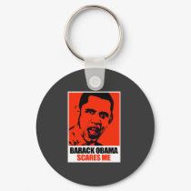 BARACK OBAMA SCARES ME keychains by antiobama BARACK OBAMA SCARES ME keychains