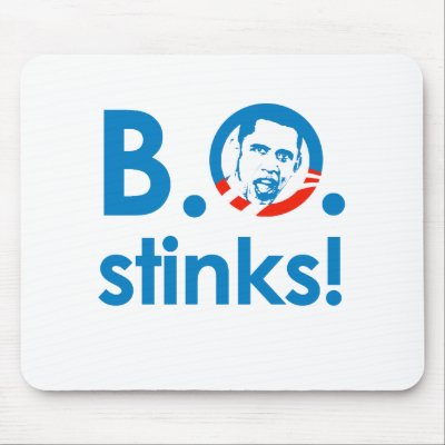 BARACK OBAMA STINKS MOUSE PADS by antiobama