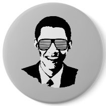 Barack Obama Sunglasses buttons by obamashirts Barack Obama Sunglasses buttons