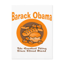 Barack Obama The Greatest Thing Since Sliced Bread postcards