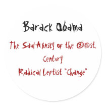 Barack Obama, The Saul Alinsky of the 21st. Cen... stickers