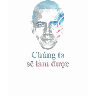 barack obama vietnamese yes we can tee shirt by agentactif