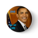 Barack Obama Yes we CAN! 2008 2" Button by TheAntidevil Barack Obama Yes we CAN! 2008 2" Button