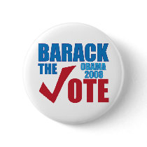 Barack the Vote Obama 2008 Election Campaign buttons
