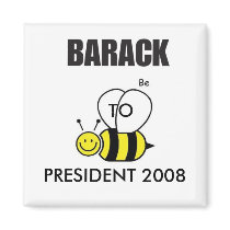 BARACK TO BE PRESIDENT 2008 magnets