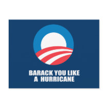 BARACK YOU LIKE A HURRICANE POSTCARDS