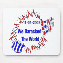 Baracked The World Mouse Pads