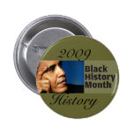 barak obama 2009 History Black History Month Button