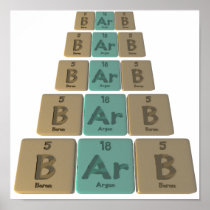Barb as Boron Argon Boron Posters