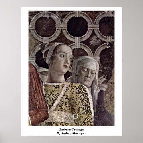 Barbara Gonzaga By Andrea Mantegna Posters