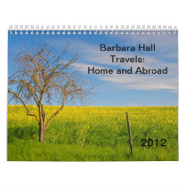 Barbara Hall - Travels: Home and Abroad, 2012 Calendars