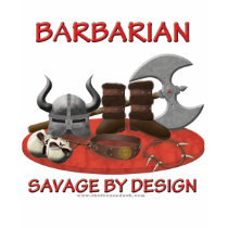 Barbarian: Savage by Design t-shirts by thefrozenduck Barbarian: Savage by Design t-shirts