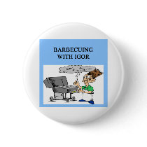 barbecuing with igor buttons by jimbuf barbecuing with igor buttons