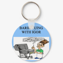 barbecuing with igor keychains