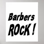 Barbers Rock! Poster Print